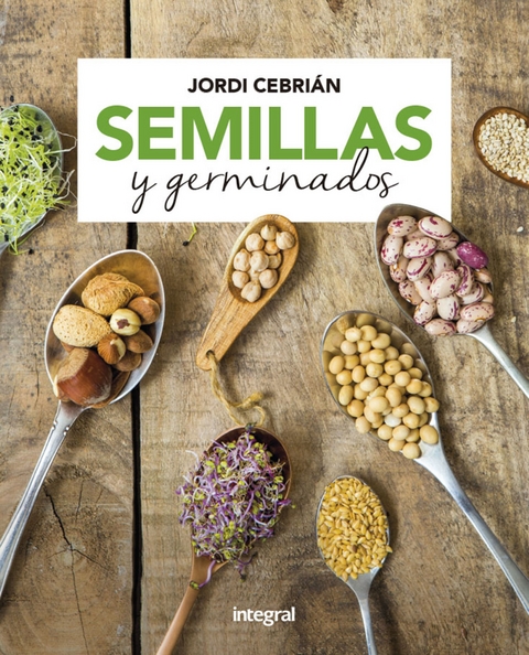 Semillas y germinados - Jordi Cebrián