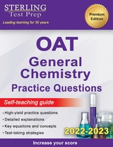Sterling Test Prep OAT General Chemistry Practice Questions -  Sterling Test Prep
