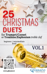 25 Christmas Duets for Trumpet or Trombone T.C. vol.1 - Wolfgang Amadeus Mozart, R. Benjamin Hanby, Johannes Brahms, Edward Caswall, George Frideric Handel, Henry John Gauntlett, Alfonso Maria de Liguori, Richard Willis Storrs