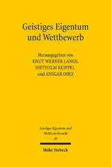 Geistiges Eigentum und Wettbewerb - 