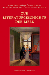 Zur Literaturgeschichte der Liebe - 