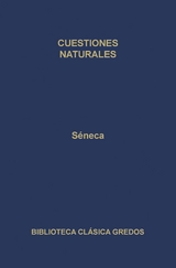 Cuestiones naturales -  Séneca