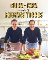 Cuina a casa amb els germans Torres - Javier Torres, Sergio Torres