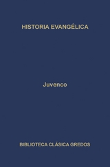 Historia evangélica -  Juvenco