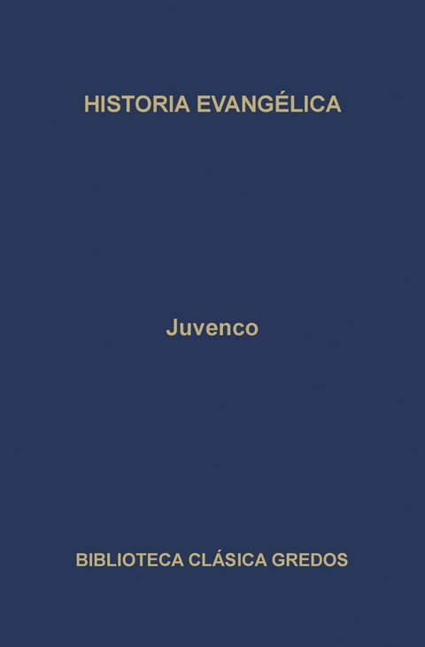 Historia evangélica -  Juvenco