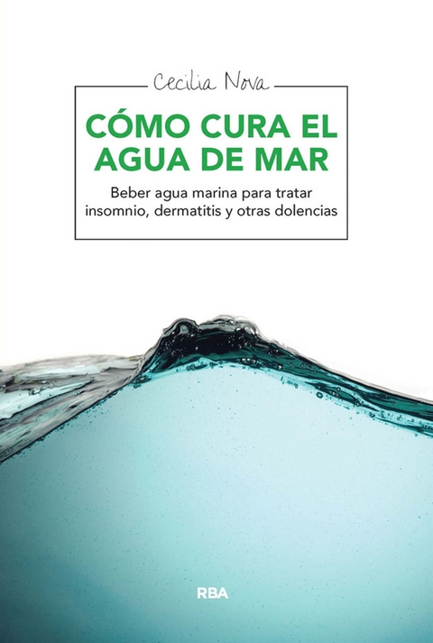 Cómo cura el agua de mar - Cecilia Nova