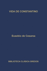 Vida de Constantino - Eusebio de Cesarea