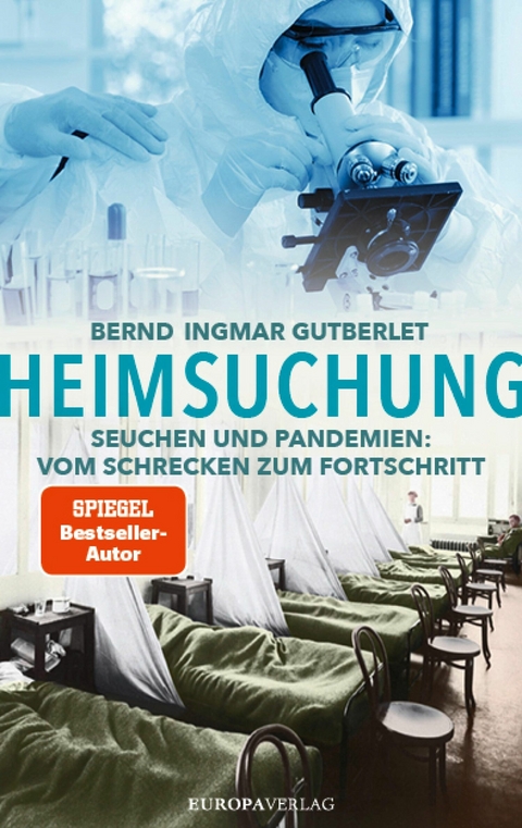 Heimsuchung - Bernd Ingmar Gutberlet