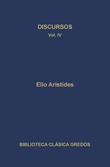 Discursos IV -  Aristides,  Elio