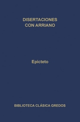 Disertaciones por Arriano -  Epicteto