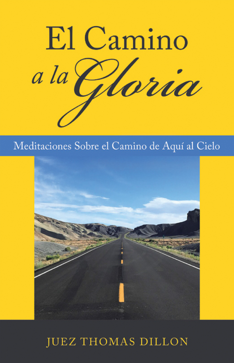 El Camino a La Gloria - Juez Thomas Dillon