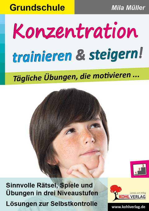 Konzentration trainieren & steigern! / Grundschule -  Mila Müller