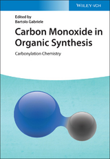 Carbon Monoxide in Organic Synthesis - 