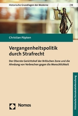 Vergangenheitspolitik durch Strafrecht -  Christian Pöpken