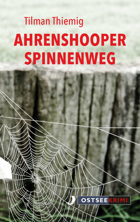 Ahrenshooper Spinnenweg - Tilman Thiemig