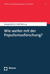 Wie weiter mit der Populismusforschung? - 