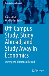 Off-Campus Study, Study Abroad, and Study Away in Economics - 