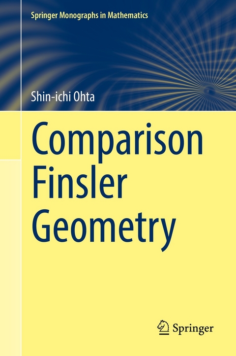 Comparison Finsler Geometry -  Shin-ichi Ohta