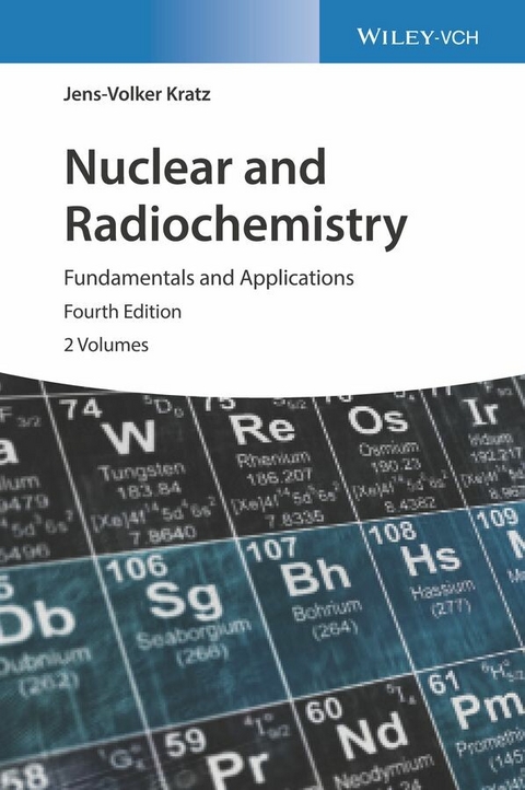 Nuclear and Radiochemistry - Jens-Volker Kratz