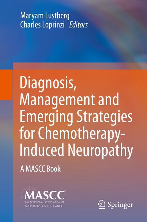 Diagnosis, Management and Emerging Strategies for Chemotherapy-Induced Neuropathy - 