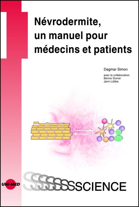 Névrodermite, un manuel pour médecins et patients - Dagmar Simon