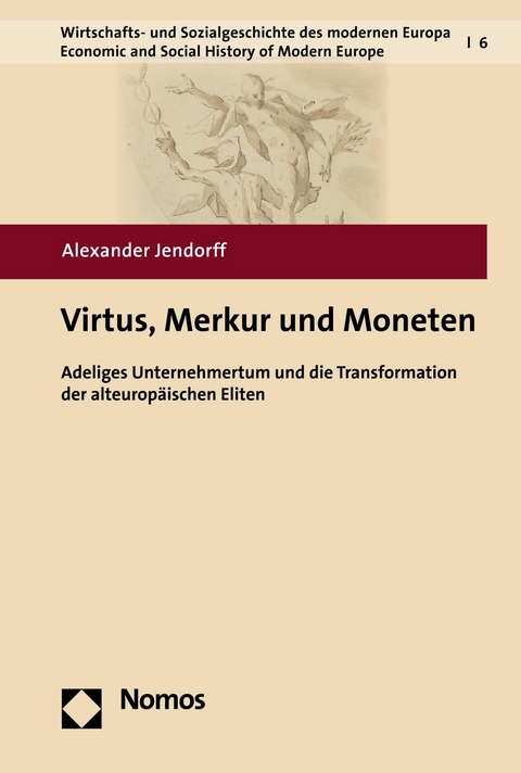 Virtus, Merkur und Moneten - Alexander Jendorff