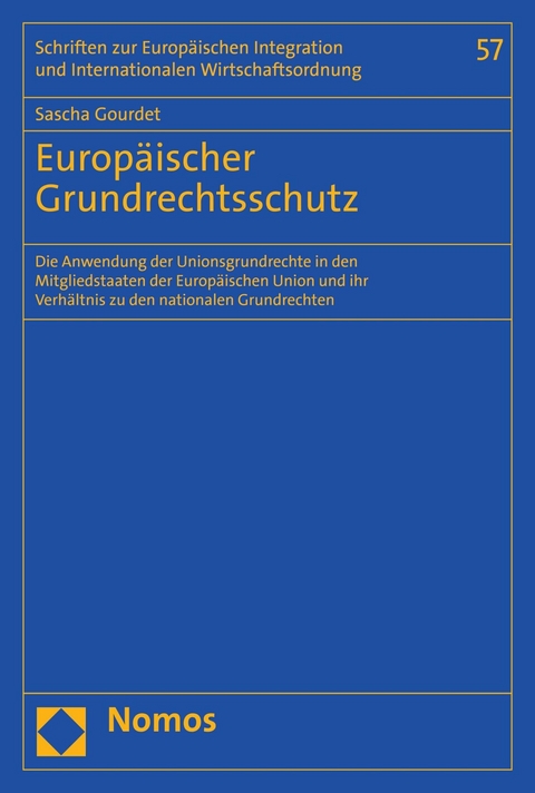 Europäischer Grundrechtsschutz - Sascha Gourdet