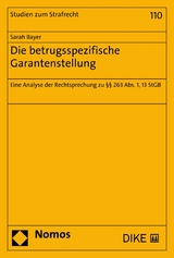 Die betrugsspezifische Garantenstellung - Sarah Bayer