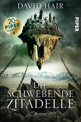 Die schwebende Zitadelle - David Hair