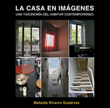 La casa en imágenes - Mafalda Riveiro Gonzalvez