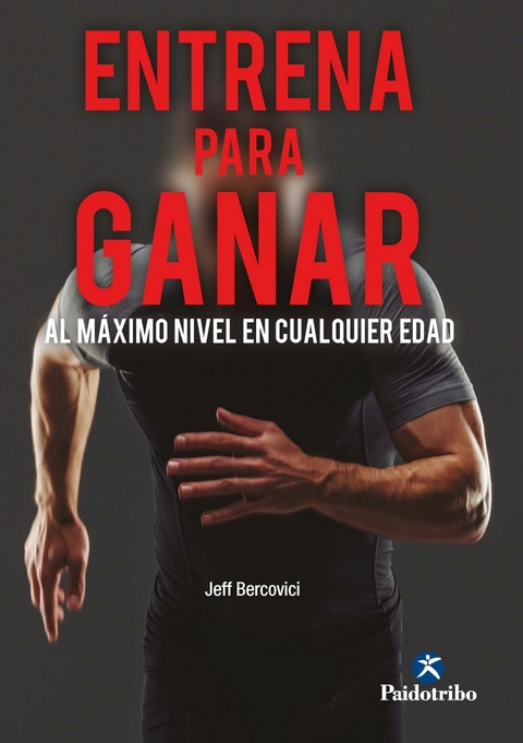 Entrena para ganar al máximo nivel en cualquier edad - Jeff Bercovici