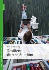 Resilient durchs Studium - Rolf Wartenberg