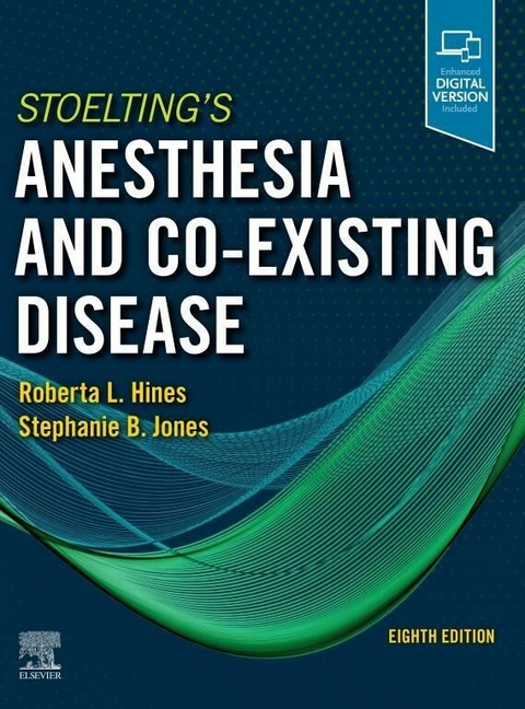 Stoelting's Anesthesia and Co-Existing Disease E-Book - 