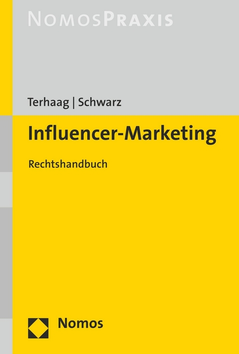 Influencer-Marketing -  Michael Terhaag,  Christian Schwarz