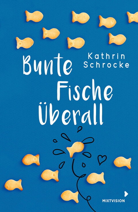 Bunte Fische überall -  Kathrin Schrocke