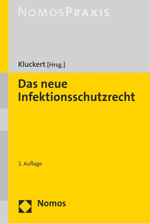 Das neue Infektionsschutzrecht - 