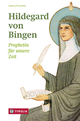 Hildegard von Bingen - Ursula Klammer