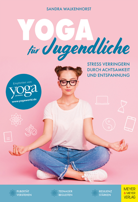 Yoga für Jugendliche -  Sandra Walkenhorst