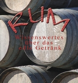 Geschichte des Rums - Thomas Meinen