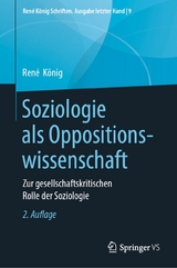 Soziologie als Oppositionswissenschaft - René König