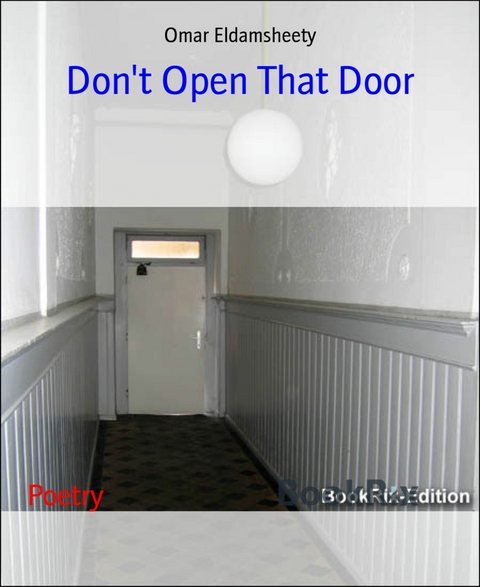 Don't Open That Door - Omar Eldamsheety