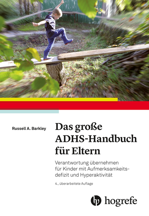 Das große ADHS-Handbuch für Eltern - Russell A Barkley