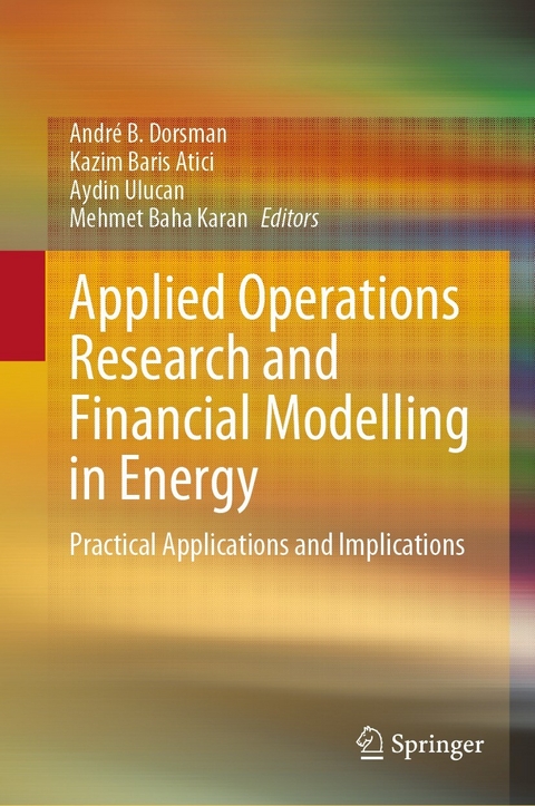 Applied Operations Research and Financial Modelling in Energy - 