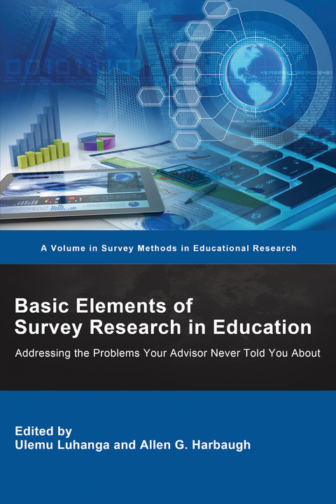 Basic Elements of Survey Research in Education - 