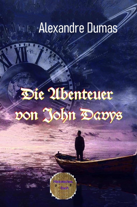 Die Abenteuer des John Davys - Alexandre Dumas d.Ä.