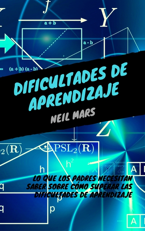 Dificultades de Aprendizaje - Neil Mars