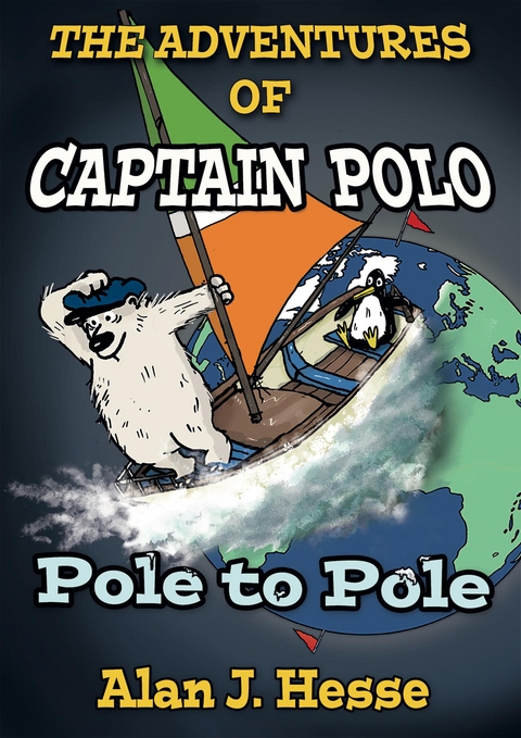 The Adventures of Captain Polo (Book 4) - Alan J. Hesse