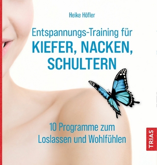 Entspannungs-Training für Kiefer, Nacken, Schultern - Heike Höfler