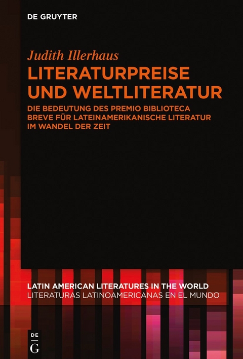 Literaturpreise und Weltliteratur - Judith Illerhaus
