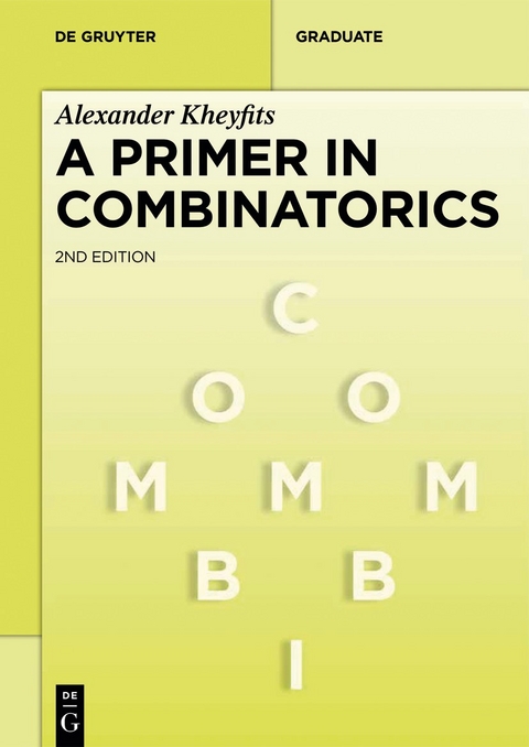 A Primer in Combinatorics -  Alexander Kheyfits
